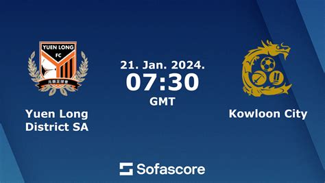 Yuen Long District SA vs Kowloon City live score, H2H and lineups | Sofascore