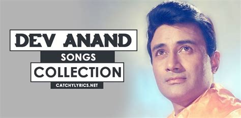 Top 35 Dev Anand Songs [List] - Super Hit Old Songs Collection