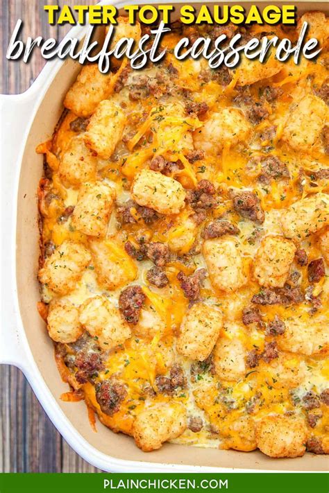 Tater Tot Sausage Breakfast Casserole - Plain Chicken