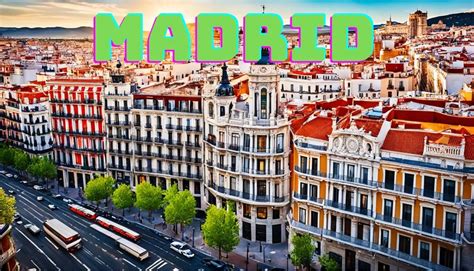 Discover Madrid Spain: Your Official Travel Guide for the Best of the City!