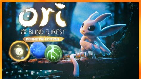 100% Walkthrough Ori and the Blind Forest: Definitive Edition - YouTube