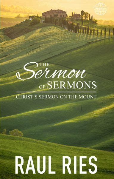 The Sermon of Sermons : Christ's Sermon on the Mount by Raul Ries (2022, Trade Paperback) for ...