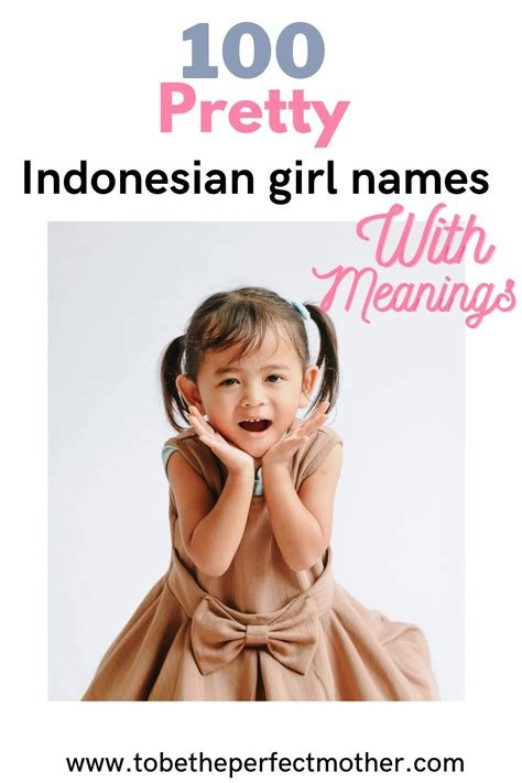 100 pretty indonesian girl names with meanings – Artofit