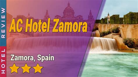 AC Hotel Zamora hotel review | Hotels in Zamora | Spain Hotels - YouTube