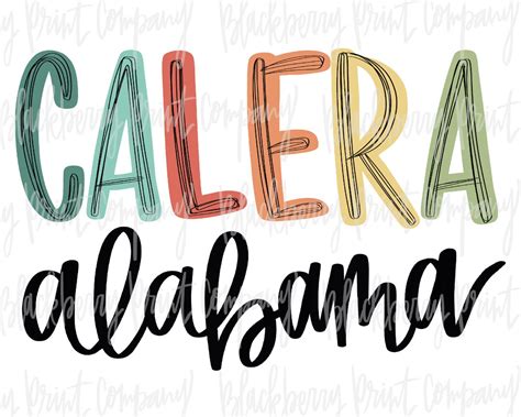 Calera Alabama PNG Sublimation Printable - Etsy