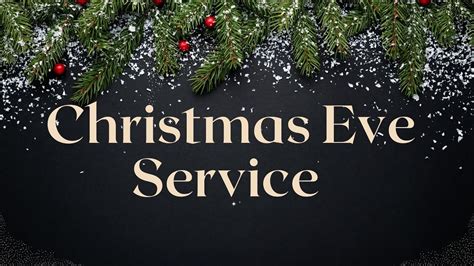 Christmas Eve Service - YouTube