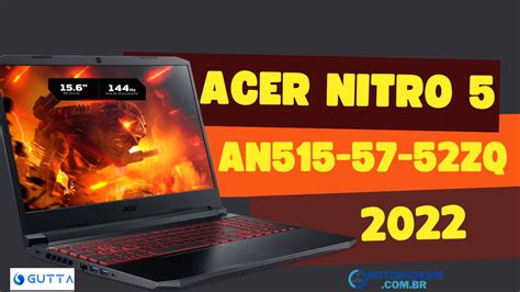 ACER Notebook Gamer Nitro 5 AN515-57-52ZQ é bom ! Promoção