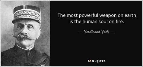 TOP 25 QUOTES BY FERDINAND FOCH | A-Z Quotes