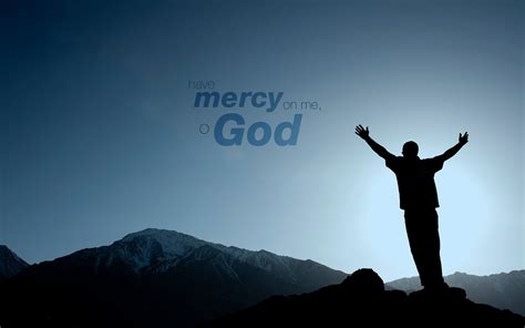 Have Mercy! | Christian Wallpapers