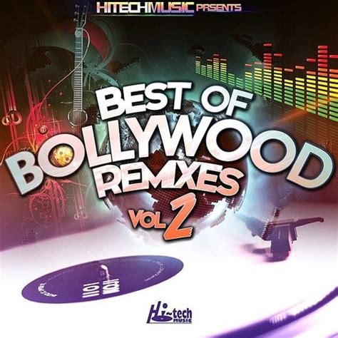 Best Of Bollywood Remixes, Vol. 2 Songs Download: Best Of Bollywood ...