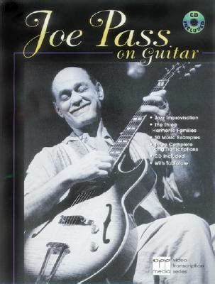 Joe Pass -- On Guitar: Book & CD by Joe Pass | Goodreads