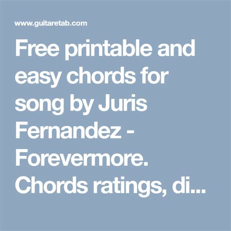 Forevermore chords with lyrics by Juris Fernandez for guitar and ukulele @ Guitaretab