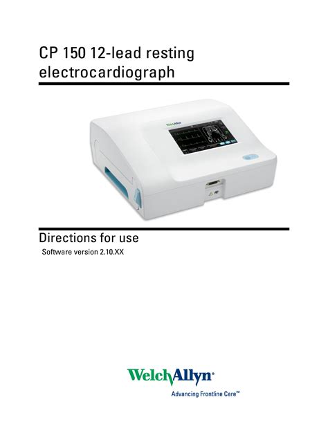 CP 150 12-Lead Resting Electrocardiograph%2c Software Version 2.10.XX ...