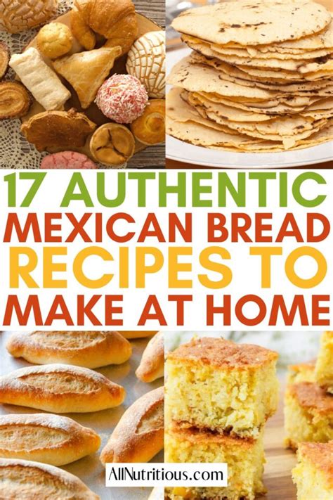 17 Authentic Mexican Bread Recipes To Make and Try