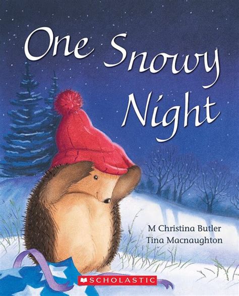 One Snowy Night by M. Christina Butler | Scholastic