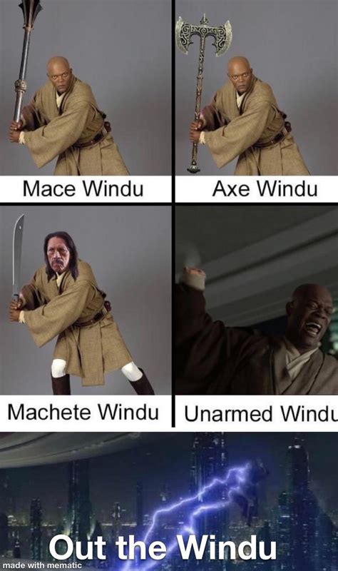 Different types of Mace meme : starwarsmemes