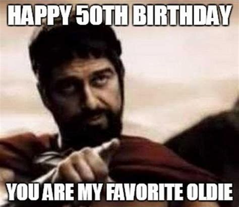 101 50th Birthday Memes to Make Turning the Happy Big 5-0 the Best | Birthday memes for men ...