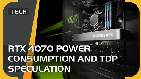 RTX 4070 power consumption and TDP now confirmed