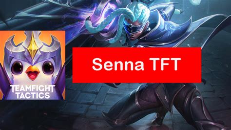 Senna TFT Build Set 11: Items & Comps Guide - Zathong