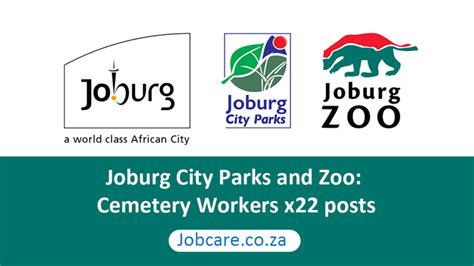 Joburg City Parks and Zoo: Cemetery Workers x22 posts - Jobcare