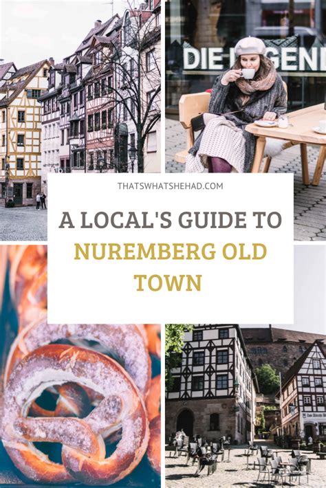 nuremberg old town a locals guide | That’s What She Had