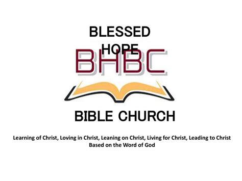 BLESSED HOPE BIBLE CHURCH - ppt download