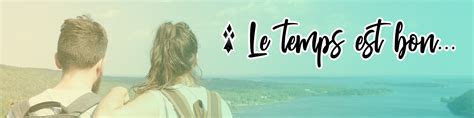 ☀️ Le temps est bon... - Breizh Travellers - Blog voyage de deux bretons