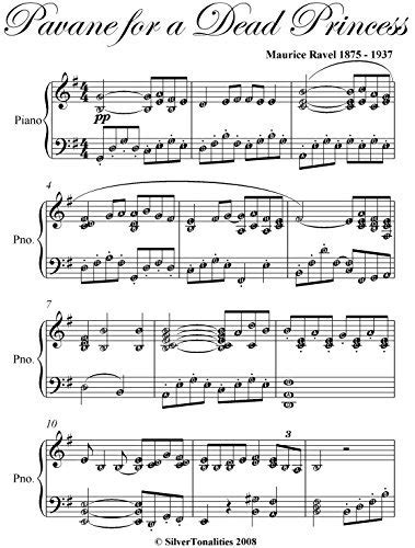 Pavane For a Dead Princess Ravel Easy Intermediate Piano Sheet Music by ...