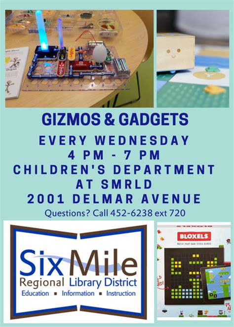 Gizmos, Gadgets, & Games Six Mile Regional Library District