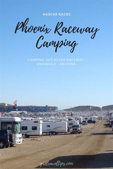 Phoenix International Raceway Camping - Gr8 Travel Tips | Phoenix international raceway, Nascar ...