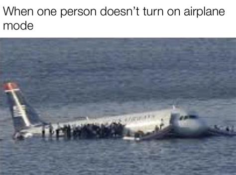 Airplane mode : r/Memes_Of_The_Dank