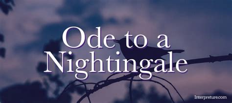 Ode to a Nightingale - Poem Analysis - Interpreture English Revision