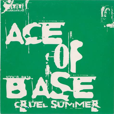 Ace Of Base - Cruel Summer | Releases | Discogs