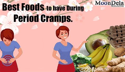 Best Foods to have During Period Cramps - Moondela