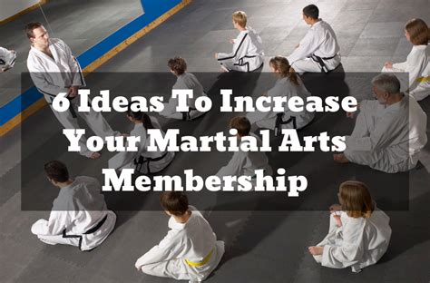 6 Ideas To Increase Your Martial Arts Membership - Spark Membership ...