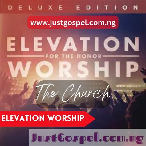 Elevation Worship – The Church Mp3 Download, Lyrics