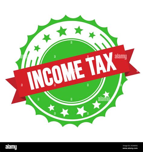 INCOME TAX text on red green ribbon badge stamp Stock Photo - Alamy