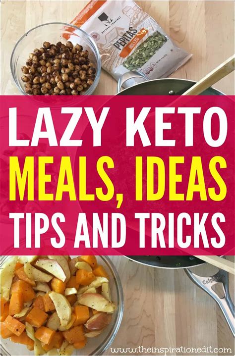 Lazy Keto Meals, Ideas and Tips · The Inspiration Edit