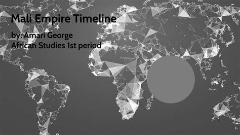 Mali Empire Timeline by Amari George on Prezi