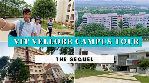 VIT VELLORE CAMPUS TOUR 📚💁🏻‍♂️ The Sequel 🧐(detailed) #vitvellore #vit - YouTube