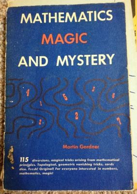 Martin Gardner: Mathematics Magic and Mystery