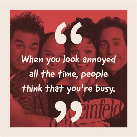 Seinfeld Quotes 7 | QuoteReel