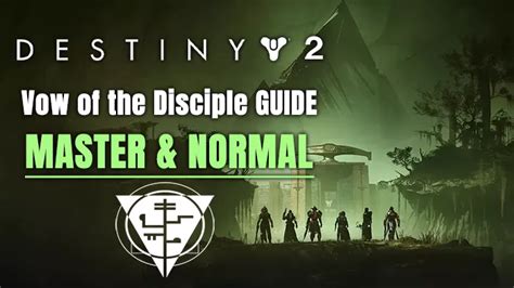 Vow of the Disciple Raid Guide for Dummies – Destiny 2