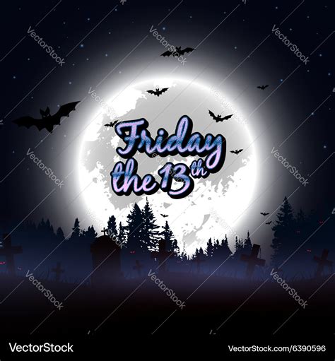 Friday the 13th message design background Vector Image