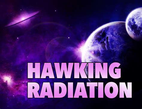 Hawking Radiation