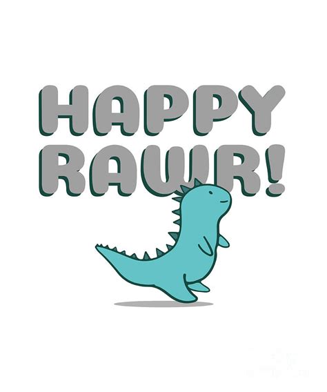 Happy Rawr Cute Dinosaur Gift For Children Funny Doodle Dino Gag ...