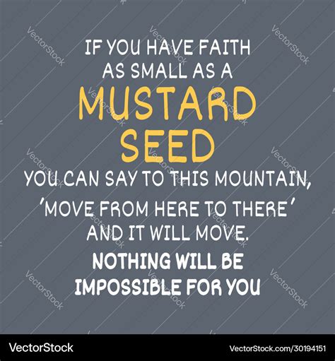 Faith Of A Mustard Seed Quote - Harrie Melisandra