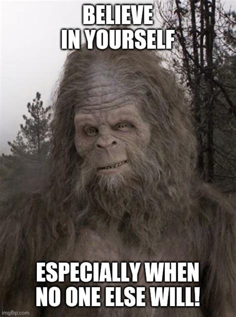 Sasquatch Memes - Imgflip