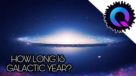 How long is GALACTIC YEAR? - YouTube