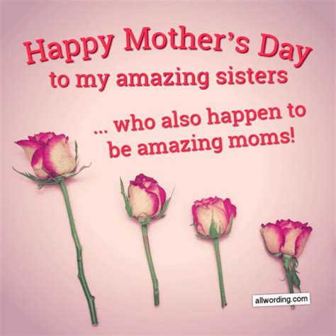 50 Cute Ways to Say Happy Mother's Day to Your Sister » AllWording.com